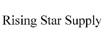 RISING STAR SUPPLY