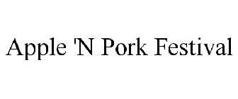 APPLE 'N PORK FESTIVAL