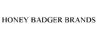 HONEY BADGER BRANDS