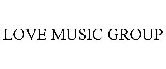 LOVE MUSIC GROUP