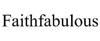 FAITHFABULOUS