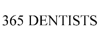 365 DENTISTS