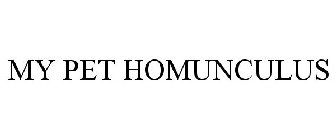 MY PET HOMUNCULUS