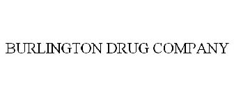 BURLINGTON DRUG COMPANY