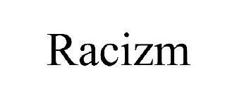 RACIZM