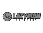 LAZYMAN OUTDOORS