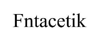 FNTACETIK