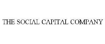 THE SOCIAL CAPITAL COMPANY