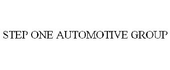 STEP ONE AUTOMOTIVE GROUP