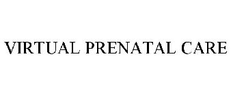 VIRTUAL PRENATAL CARE