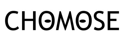 CHOMOSE