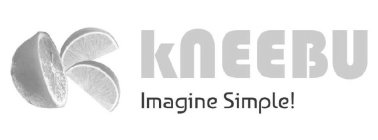 KNEEBU IMAGINE SIMPLE!