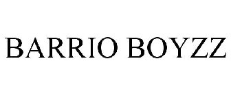 BARRIO BOYZZ