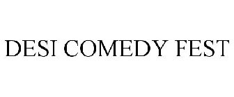 DESI COMEDY FEST