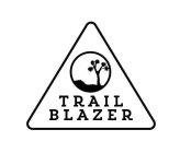 TRAIL BLAZER