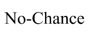 NO-CHANCE