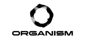 O ORGANISM