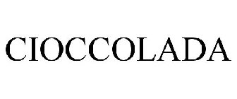 CIOCCOLADA