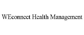 WECONNECT HEALTH MANAGEMENT