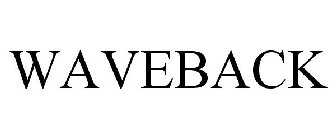 WAVEBACK