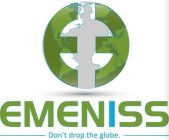 EE EMENISS DON'T DROP THE GLOBE.