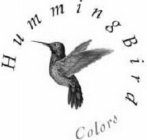 HUMMING BIRD COLORS