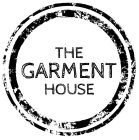 THE GARMENT HOUSE