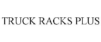 TRUCK RACKS PLUS