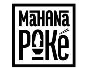 MAHANA POKE