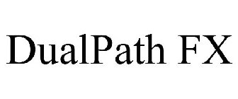 DUALPATH FX