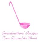 GRANDMOTHERS' RECIPES FROM AROUND THE WORLD