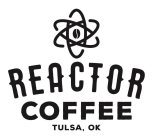 REACTOR COFFEE TULSA, OK