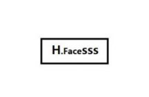 H FACESSS