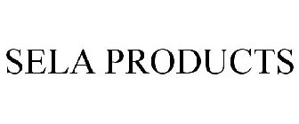 SELA PRODUCTS