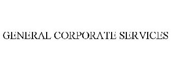 GENERALCORPORATESERVICES