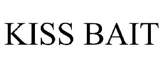 KISS BAIT