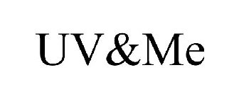 UV&ME
