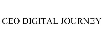 CEO DIGITAL JOURNEY