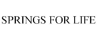 SPRINGS FOR LIFE