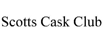 SCOTTS CASK CLUB