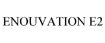 ENOUVATION E2