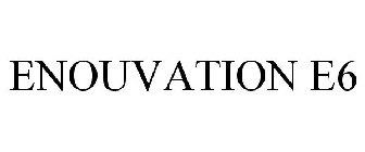 ENOUVATION E6