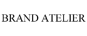 BRAND ATELIER