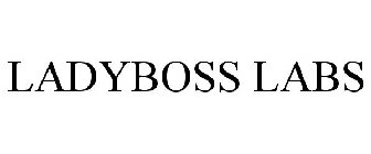 LADYBOSS LABS