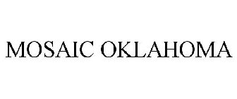 MOSAIC OKLAHOMA