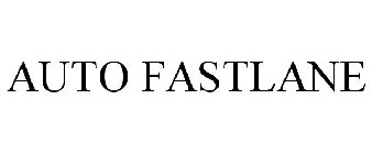 AUTO FASTLANE