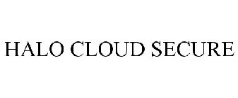 HALO CLOUD SECURE