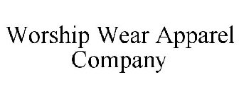 WORSHIP WEAR APPAREL COMPANY