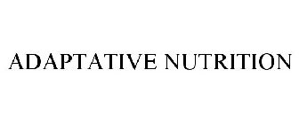 ADAPTATIVE NUTRITION