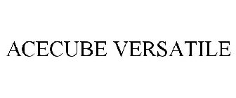 ACECUBE VERSATILE